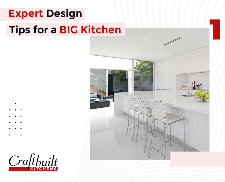 Expert design tips for a big kitchen in Australia